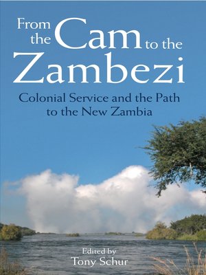 cover image of From the Cam to the Zambezi